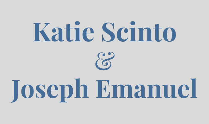 Katie Scinto and Joseph Emanuel - Community sponsors